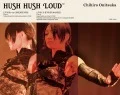 HUSH HUSH LOUD (BD+CD) Cover
