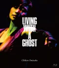 Ultimo video di Chihiro Onitsuka: LIVING WITH A GHOST
