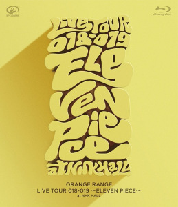 ORANGE RANGE LIVE TOUR 018-019 〜ELEVEN PIECE〜 at NHK Hall  Photo