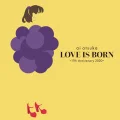 LOVE IS BORN ～17th Anniversary 2020～ Cover