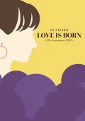 LOVE IS BORN ～17th Anniversary 2020～ Cover