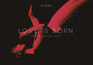 LOVE IS BORN～20th Anniversary 2023～  Photo