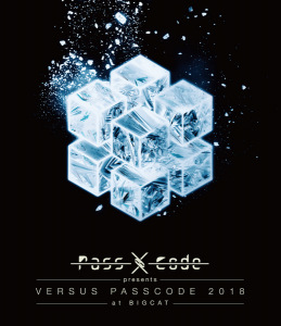 PassCode presents VERSUS PASSCODE 2018 at BIGCAT  Photo