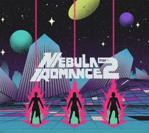 Nebula Romance Part 2 (ネビュラロマンス 後篇)  Photo