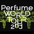 Perfume WORLD TOUR 2nd Cover