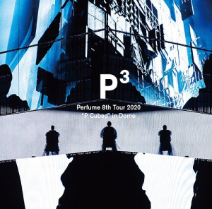 Perfume 8th Tour 2020 “P Cubed” in Dome  Photo