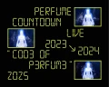 Perfume Countdown Live 2023→2024 “COD3 OF P3RFUM3” ZOZ5 Cover