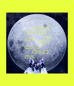Perfume Countdown Live 2023→2024 “COD3 OF P3RFUM3” ZOZ5  Photo