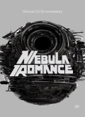 Perfume ZO/Z5 Anniversary "Nebula Romance" Cover