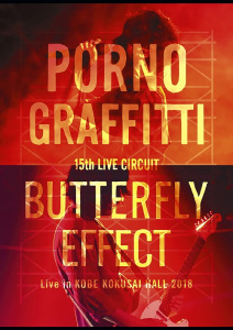 15th Live Circuit “BUTTERFLY EFFECT” Live in KOBE KOKUSAI HALL 2018  Photo