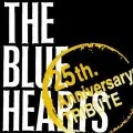 THE BLUE HEARTS "25th Anniversary" TRIBUTE Cover
