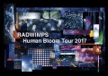 RADWIMPS LIVE Blu-ray「Human Bloom Tour 2017」 (BD+2CD) Cover
