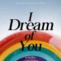 I Dream of You (Digital) Cover