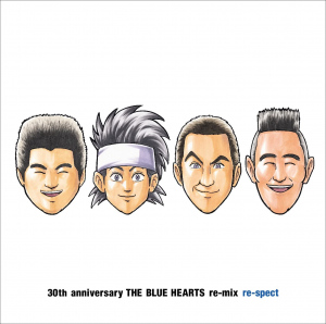 30th anniversary THE BLUE HEARTS re-mix「re-spect」  Photo
