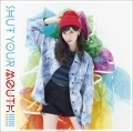 Ultimo singolo di Rurika Yokoyama: SHUT YOUR MOUTH!!!!!!