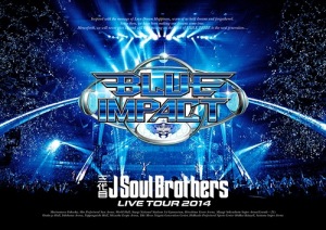 Sandaime J Soul Brothers LIVE TOUR 2014 "BLUE IMPACT"  Photo