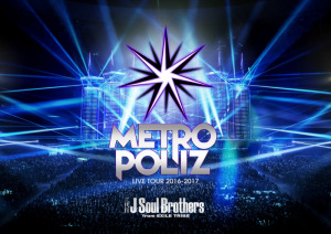 Sandaime J Soul Brothers LIVE TOUR 2016-2017 “METROPOLIZ”  Photo