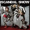 SCANDAL SHOW  (CD) Cover