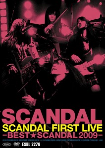SCANDAL FIRST LIVE -BEST★SCANDAL 2009-  Photo