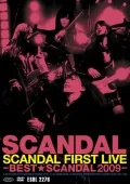 SCANDAL FIRST LIVE -BEST★SCANDAL 2009- Cover