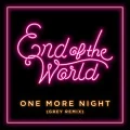 One More Night feat. Grey (Grey Remix) (Digital) Cover