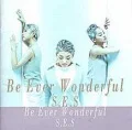 Be Ever Wonderful Cover