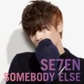 SOMEBODY ELSE (CD+DVD A) Cover