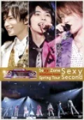 Sexy Zone Spring Tour Sexy Second (Regular Edition) Cover