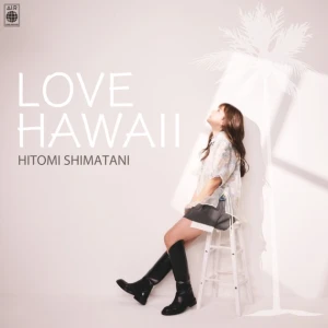 LOVE HAWAII  Photo