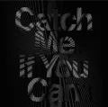 Catch Me If You Can (CD+DVD Regular Edition) Cover