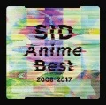 SID Anime Best 2008-2017 (CD) Cover