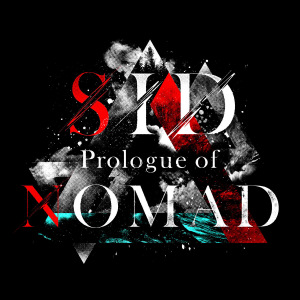 Prologue of NOMAD  Photo