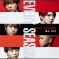 Da-iCE - EVERY SEASON (CD+DVD A) Cover