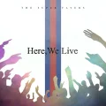THE SUPER FLYERS & SKY-HI - Here, We Live Cover