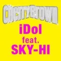 Cherry Brown - iDol feat. SKY-HI (Digital) Cover