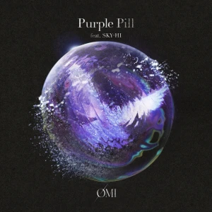 &Oslash;MI - Purple Pill feat. SKY-HI  Photo