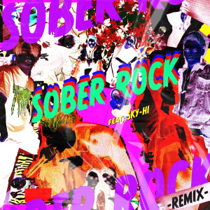 Novel Core - SOBER ROCK (Remix) feat. SKY-HI  Photo
