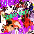 Novel Core - SOBER ROCK (Remix) feat. SKY-HI Cover