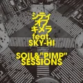 SOIL &“PIMP”SESSIONS - City of Chimera (シティオブキメラ) feat. SKY-HI Cover