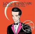 Toshihiko Tahara - LOVE&DREAM feat.SKY-HI  (CD+DVD) Cover