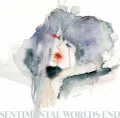 Sentimental Worlds End  (センチメンタルワールズエンド) Cover