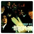 BIRDMAN ~SMAP 013~ Cover