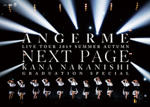 ANGERME Live Tour 2019 Aki Fuyu "Next Page" ～Nakanishi Kana Sotsugyo Special～  (アンジュルム ライブツアー 2019夏秋「Next Page」～中西香菜卒業スペシャル～)  Photo