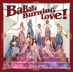 BaBaBa Burning Love! / Ai ga Ai no Mama de Iraremasu You ni (愛が愛のままでいられますように)  Photo
