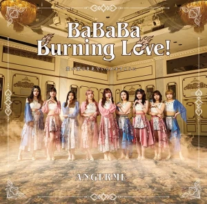 BaBaBa Burning Love! / Ai ga Ai no Mama de Iraremasu You ni (愛が愛のままでいられますように)  Photo
