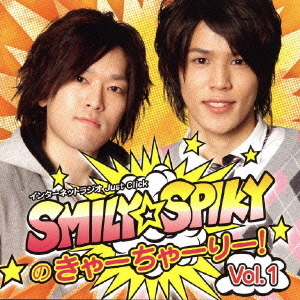SMILY☆SPIKY no Kya Charlie! Vol.1 (SMILY☆SPIKYのきゃーちゃーりー! Vol.1)  Photo