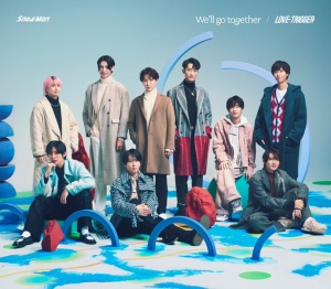 LOVE TRIGGER / We&rsquo;ll go together  Photo