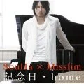Kinenbi (記念日)・home   (SoulJa×Misslim) (CD) Cover