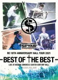 SPYAIR RE:10TH ANNIVERSARY HALL TOUR 2021 -BEST OF THE BEST- Cover