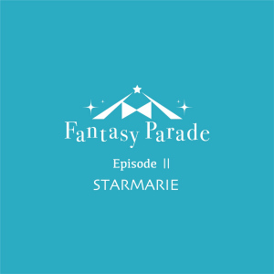 Fantasy Parade Episode II  Photo